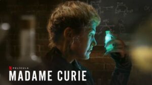 Serie Madame Curie