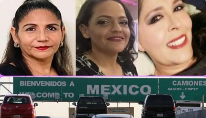 Mujeres de Texas desaparecidas en Nuevo León, México Mujeres de Texas desaparecidas en Nuevo León, México